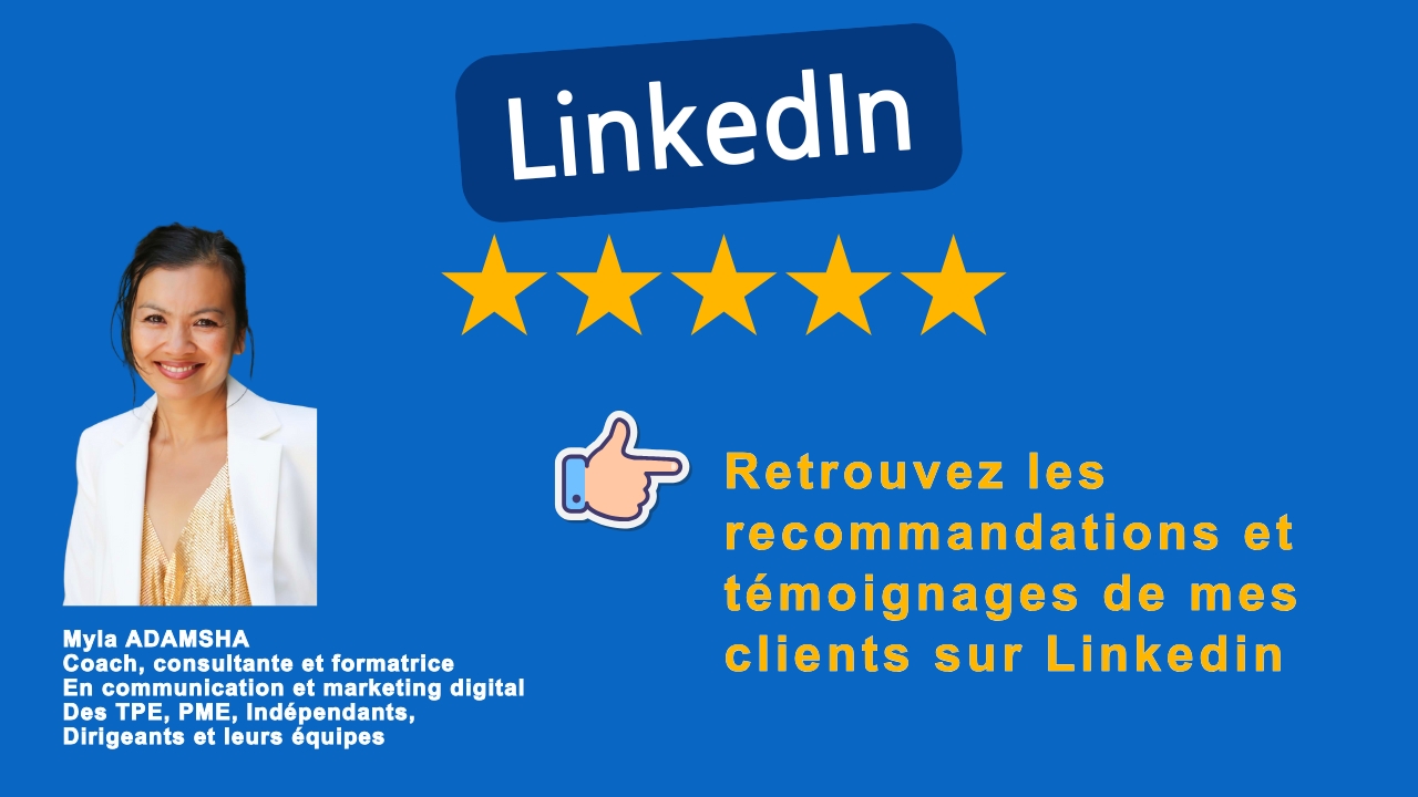 Recommandations-temoignages-Linkedin-clients-myla-adamsha