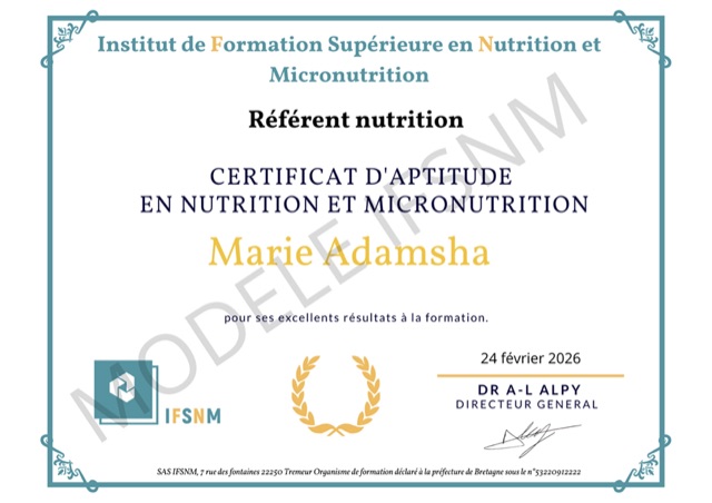 Certificat d'aptitude en nutrition et micronutrition de Myla Adamsha, IFSNM, février 2026