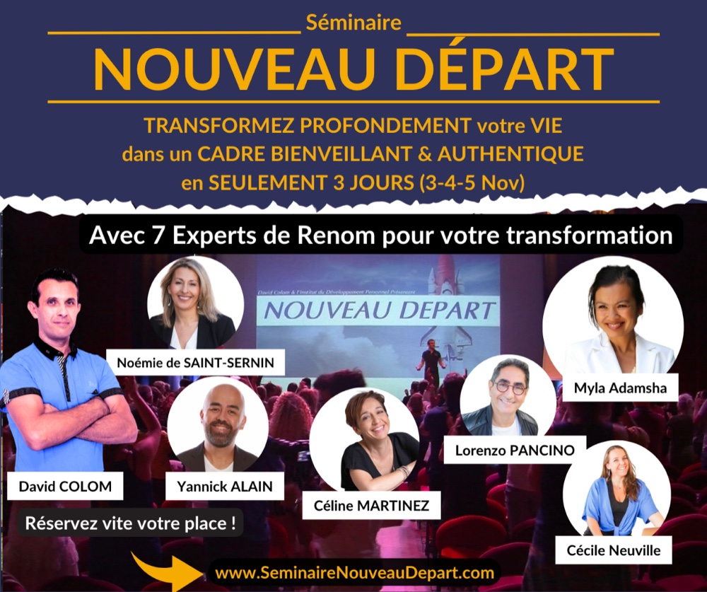 Affiche du séminaire Nouveau Départ, avec Myla Adamsha parmi les sept experts