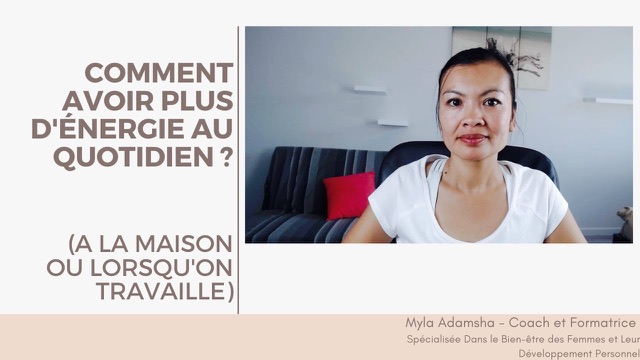 Comment Avoir plus D'énergie au Quotidien ? (A la Maison ou lorsqu'on Travaille)